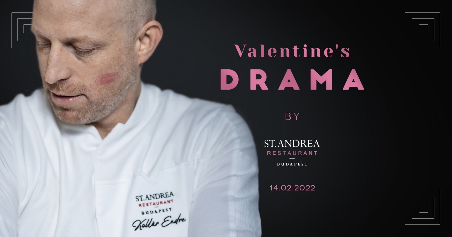 Valentine's DRAMA by St. Andrea Restaurant
